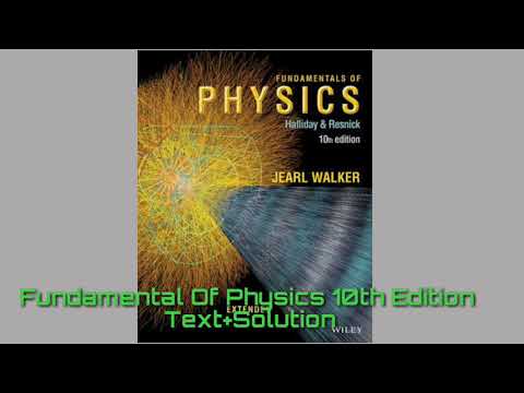 fundamentals of physics 10th edition halliday solutions